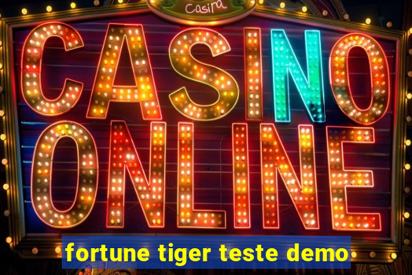 fortune tiger teste demo